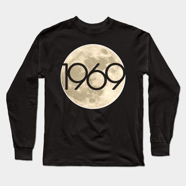 1969 Moon Shot 50th Anniversary Apollo 11 Lunar Landing Long Sleeve T-Shirt by Styleuniversal